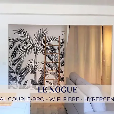 Le Nogue - Ideal Couples - Charmant Cocon Apartment